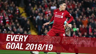 Every Roberto Firmino goal in 201819  Nolook finishes and mad celebrations [upl. by Dawson]