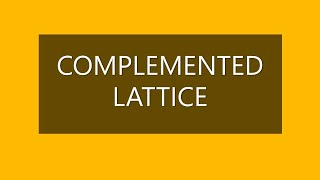 MAT 203  COMPLEMENTED LATTICE  RELATIONS AND FUNCTIONS  DISCRETE MATHEMATICAL STRUCTURES [upl. by Shaughn]