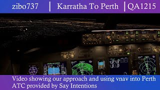 zibo 737  Karratha To Perth  QFA1215 Landing xplane12 [upl. by Ivah541]