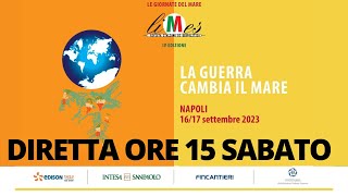 DIRETTA 169 ore 15 A che ci serve il mare e limportanza del Tirreno Le Giornate del Mare a Napoli [upl. by Anirdna]