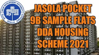 Jasola Sample Flats  Pocket 9B Sample flat Site Tour  DDA Housing Scheme 2021 [upl. by Aramoj]