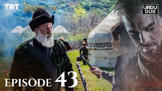 Ertugrul Ghazi Urdu ｜ Episode 43 ｜ Season 1 [upl. by Alegnasor]