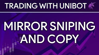 Tutorial 4 Mirror sniping and copy trading [upl. by Arinaid239]