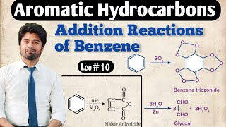 Addition Reactions of Benzene  Oxidation of Benzene  Ozonolysis of Benzene  Side Chain Reactions [upl. by Light626]