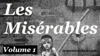 Les Misérables by Victor Hugo Vol 1  Pt1  FULL Audiobook  Greatest🌟AudioBooks  Les Mis [upl. by Ankeny219]