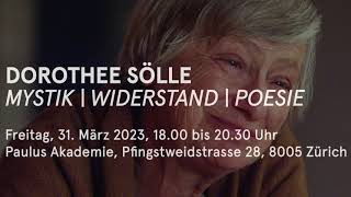 Dorothee Sölle Mystik  Widerstand  Poesie [upl. by Aninnaig]