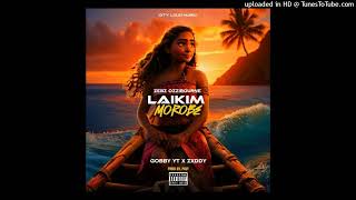 Laikim Morobe2024 Ozzibourne ft Gobby YT x Zxddy [upl. by Surat571]