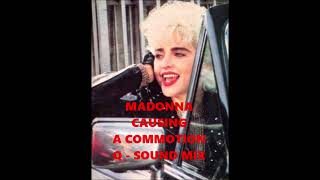 Madonna  Causing a Commotion  Q Sound Mix [upl. by Skilken103]