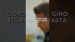 Gordon and Gino argue over pasta😂 gordonramsay [upl. by Llezo]