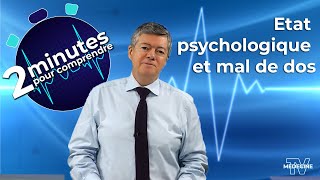 Etat psychologique et mal de dos  2 minutes pour comprendre [upl. by Lunsford501]