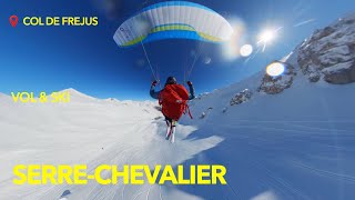 Parapente  🪂🌞 Vol et ski📍Serre Chevalier  ↗️ Col de Fréjus ↘️ Pontillas  Vol 126  230224 [upl. by Annaerb364]