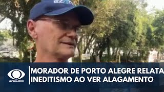 Morador de Porto Alegre relata ineditismo ao ver alagamento  Band Jornalismo [upl. by Eerbua]