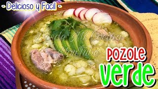 Como hacer POZOLE VERDE a mi estilo  DESDE MI COCINA by Lizzy [upl. by Ado945]