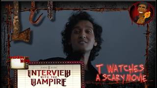 Interview with the Vampire S1E7  TWASM  T Watches A Scary Movie [upl. by Meakem674]