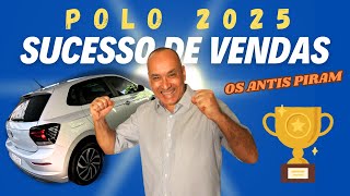 VW POLO 2025 O SUCESSO CONTINUA CAMPEÃO EM VENDAS [upl. by Janis]