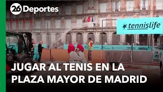 🎾 ESPAÑA  El Mutua Open Madrid instala una pista de tenis en la Plaza Mayor [upl. by Turnheim]