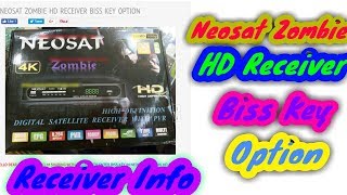 NEOSAT ZOMBIE HD RECEIVER BISS KEY OPTION [upl. by Irroc730]