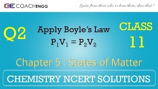 STATES OF MATTER Question 02 Chapter 05 Class XI NCERT Solutions Exercise [upl. by Camile414]