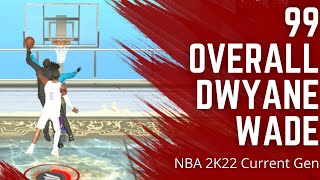 99 Overall PRIME DWYANE WADE Is A GLITCH on NBA 2K22 [upl. by Nevak]