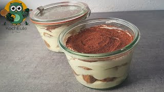 Köstliches Tiramisu im Glas ohne rohe Eier  Tiramisu mit Mascarpone wie aus Italien  𝑲𝒐𝒄𝒉𝑬𝒖𝒍𝒆 [upl. by Ayerdna849]