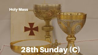 28th Sunday of the year C [upl. by Nimesh]