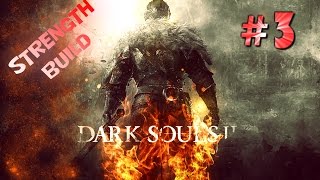 Dark Souls 2 Strength Build Playthrough Gameplay Walkthrough Part 3 The Pursuer [upl. by Atteloiv921]