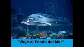 Viaje al Fondo del Mar 1966 quotAguas Mortalesquot Audio en Español [upl. by Towill]