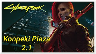 Cyberpunk 2077 version 213  Comment entrer dans la tour du Konpeki Plaza [upl. by Converse]