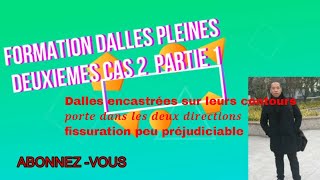 CALCUL DALLES PLEINES CAS 2 PARTIE 1 [upl. by Nitsir]