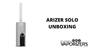 Arizer Solo Unboxing [upl. by Lawan]