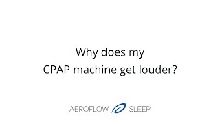 What Causes CPAP Machine Noise [upl. by Unhsiv]