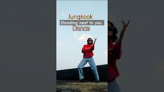 🇮🇳Jungkook Standing Next To You Dance Cover 🤍by virampalchampawat  bts jungkook short [upl. by Oremor426]