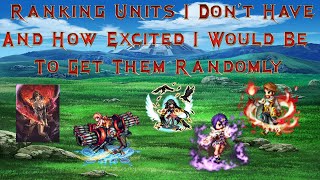 FFBE  Ranking How Excited I Would Be To Get Units I Dont Have 10022023 [upl. by Vittorio]