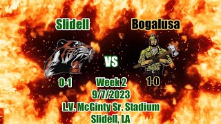 Slidell Tigers vs Bogalusa Lumberjacks football Full Game Plus interviews [upl. by Onaicul]