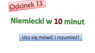 Podstawy niemieckiego 13 Nauka niemieckiego dla początkujących Zacznij mówić po niemieckuOdc 13 [upl. by Hills]