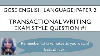 GCSE English Language Paper 2 Section B  Transactional Writing Exam Style Question 1 [upl. by Ahsaeym]