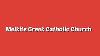 Agni Parthene in Arabic  Melkite Greek Catholic Church [upl. by September140]