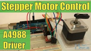 How To Control a Stepper Motor with A4988 Driver and Arduino [upl. by Neilson]