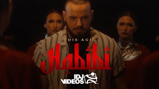 EDIS AGIC  HABIBI OFFICIAL VIDEO [upl. by Ileyan]