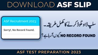 How To Download ASF Roll Number Slips 2023  ASF Ki Roll Number Kaise Nikale ASF Physical test date [upl. by Hametaf315]