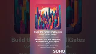 Build the Future BillGates [upl. by Lednahs]