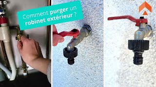 Comment purger un robinet extérieur [upl. by Daberath]