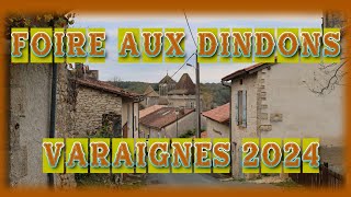 Foire Aux Dindons 2024 à VARAIGNES Dordogne [upl. by Lawford]