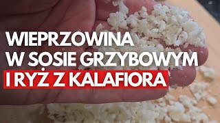 Keto ryż z kalafiora i mięso w sosie grzybowym [upl. by Eiboj]