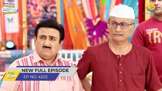 FULL EPISODE 4202 Gokuldhamvasiyo ko Sata Raha hai Dar Taarak Mehta Ka Ooltah Chashmah [upl. by Kylah]