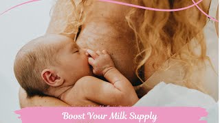 Boost Your Milk Supply Proven Tips for New Moms [upl. by Carlee420]