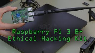 Set Up an Ethical Hacking Kali Linux Kit on the Raspberry Pi 3 B Tutorial [upl. by Akimad]