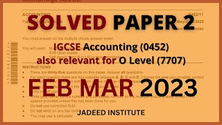 Feb Mar 2023 Q4 Paper 2  IGCSE  O Level  Accounting Solved Past Papers  045222fm23 [upl. by Nyrhtac860]