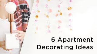 6 Awesome Apartment Decorating Ideas [upl. by Emelda636]