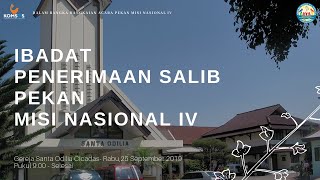 7 Ibadat Penerimaan salib di Gereja Santa Odilia Cicadas  Pekan Misi Nasional IV [upl. by Mintun]